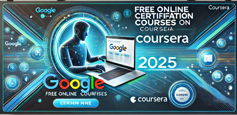 Google Free Online Certification Courses on Coursera 2025 - AICTE ...