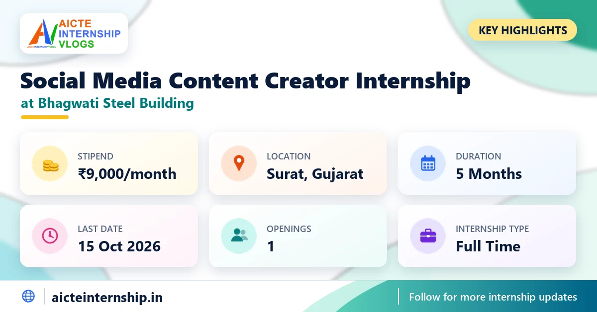 bhagwati-steel-building-social-media-content-internship-2026-highlights Bhagwati Steel Building Social Media Content Internship 2026