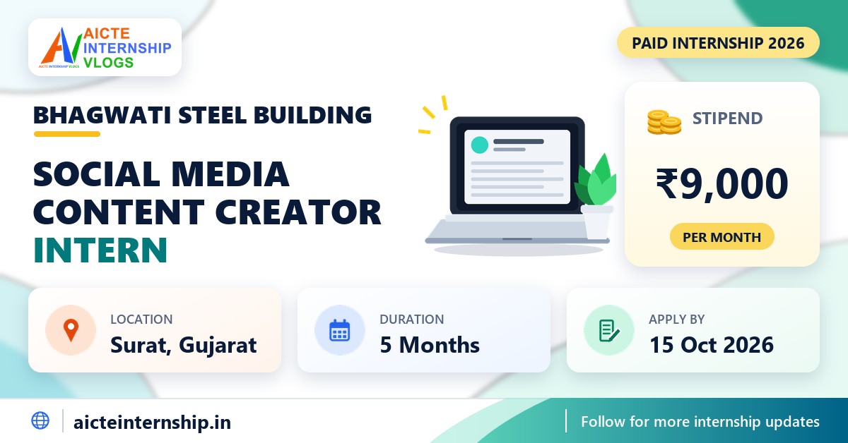 Bhagwati Steel Building Social Media Content Internship 2026