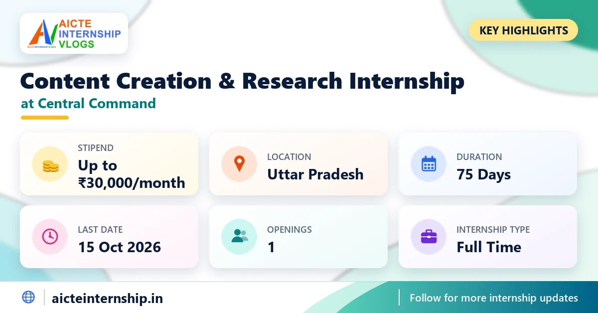 central-command-content-creation-and-research-internship-2026-highlights Indian Army Central Command Content Creation & Research Internship 2026