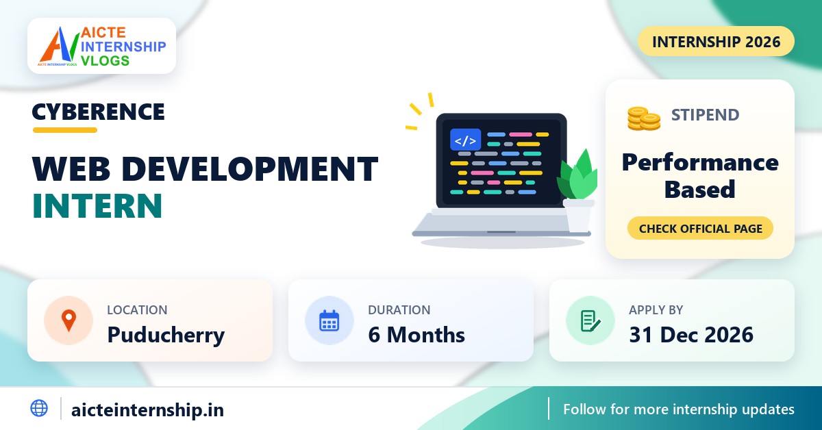 CYBERENCE Web Development Internship 2026: Performance Based