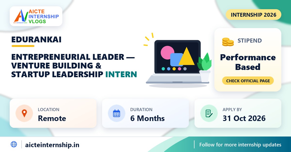 EduRankAI Entrepreneurial Leader — Venture Building & Startup Leadership internship banner with stipend, location, duration and last date