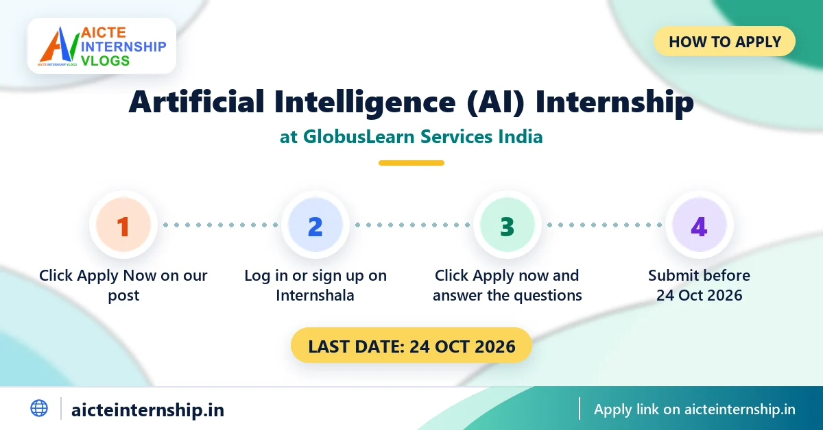 globuslearn-services-india-artificial-intelligence-internship-2026-how-to-apply GlobusLearn Services India Artificial Intelligence Internship
