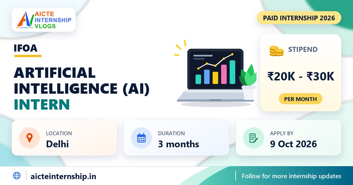 IFOA Artificial Intelligence (AI) internship banner with stipend, location, duration and last date