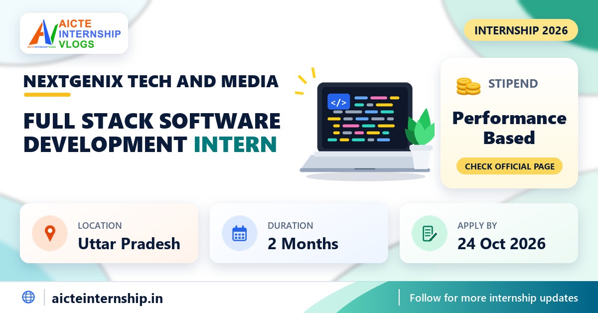 Nextgenix Tech and Media Full Stack Software Development internship banner with stipend, location, duration and last date
