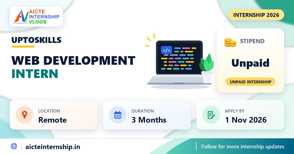 UPTOSKILLS WEB Development internship banner with stipend, location, duration and last date