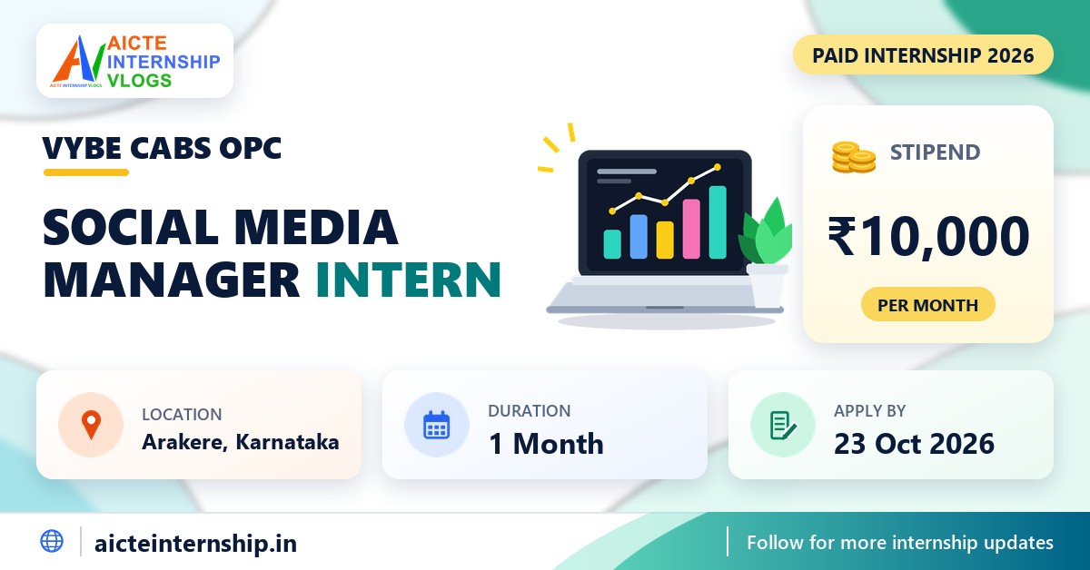 VYBE CABS OPC Social Media Manager internship banner with stipend, location, duration and last date