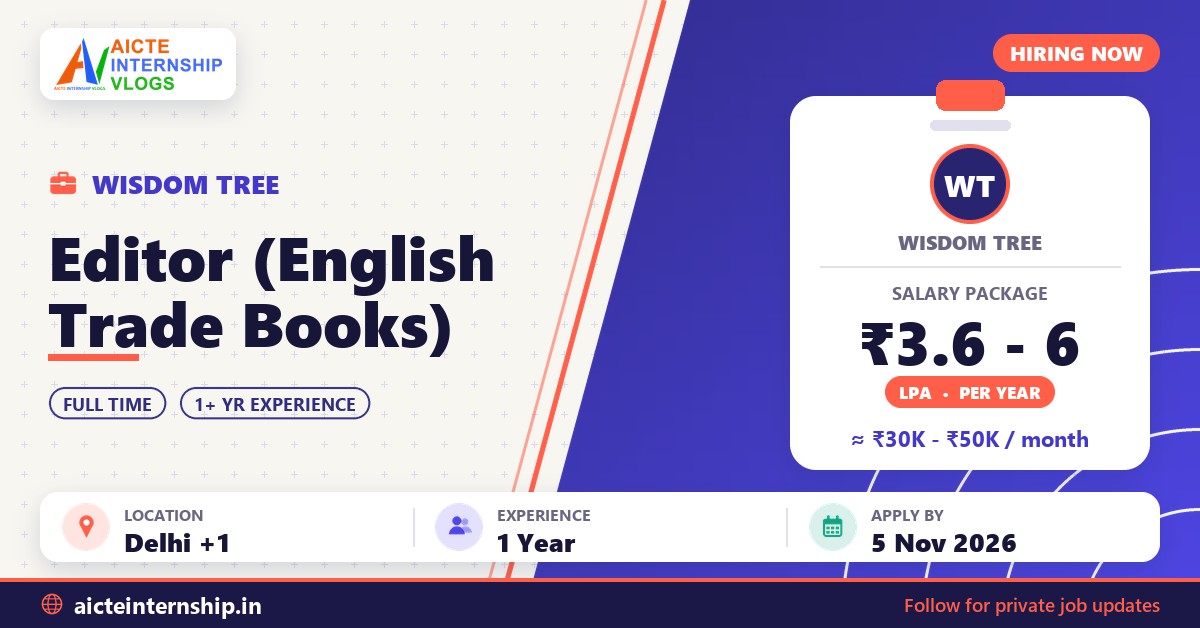 Wisdom Tree Editor (English Trade Books) Job: ₹3.6-6 LPA